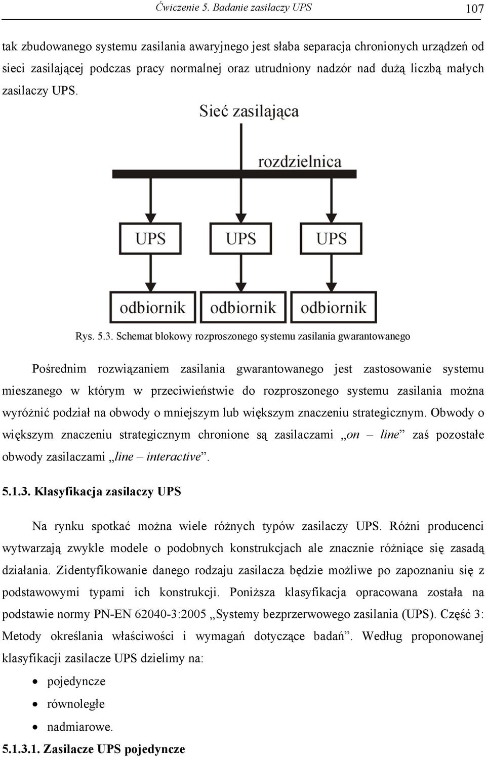 asilacy UPS. Rys. 5.3.