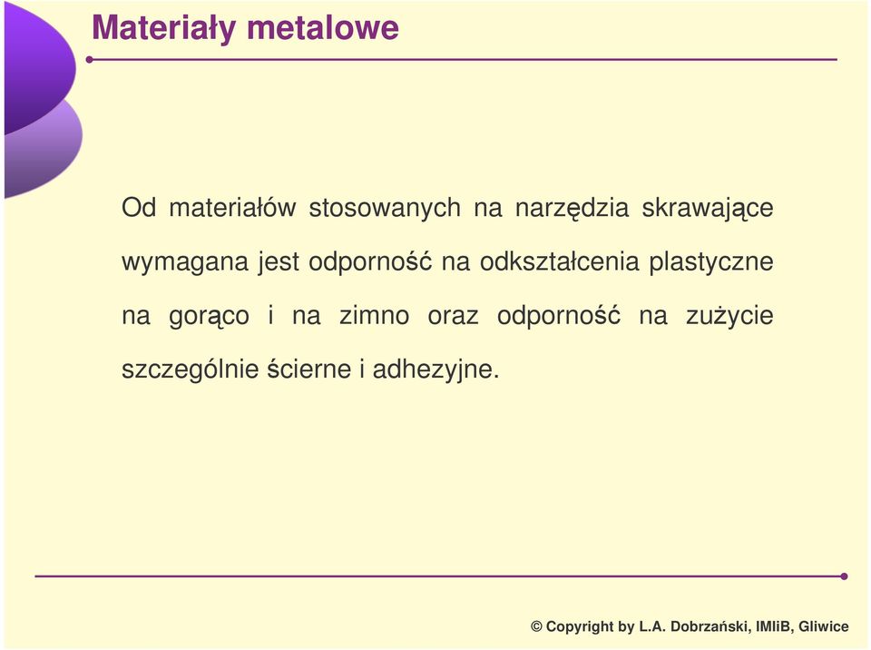 odkształcenia plastyczne na gorco i na