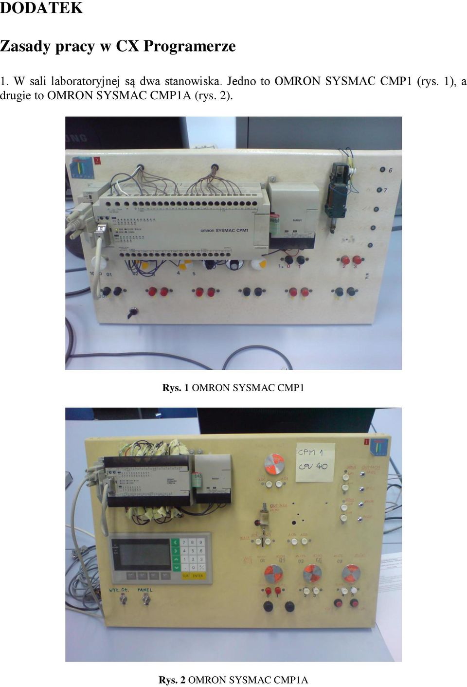Jedno to OMRON SYSMAC CMP1 (rys.