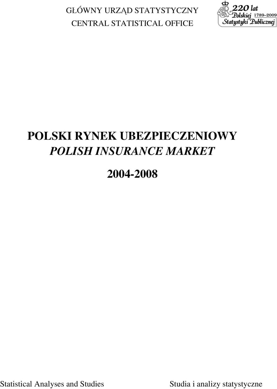 UBEZPIECZENIOWY POLISH INSURANCE MARKET