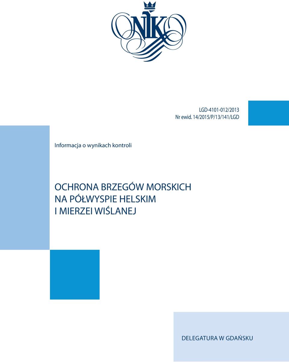 kontroli OCHRONA BRZEGÓW MORSKICH NA