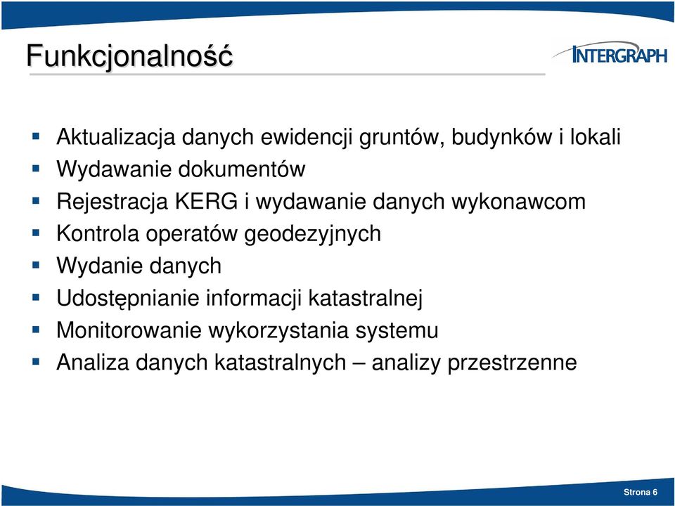 operatów geodezyjnych Wydanie danych Udostpnianie informacji katastralnej