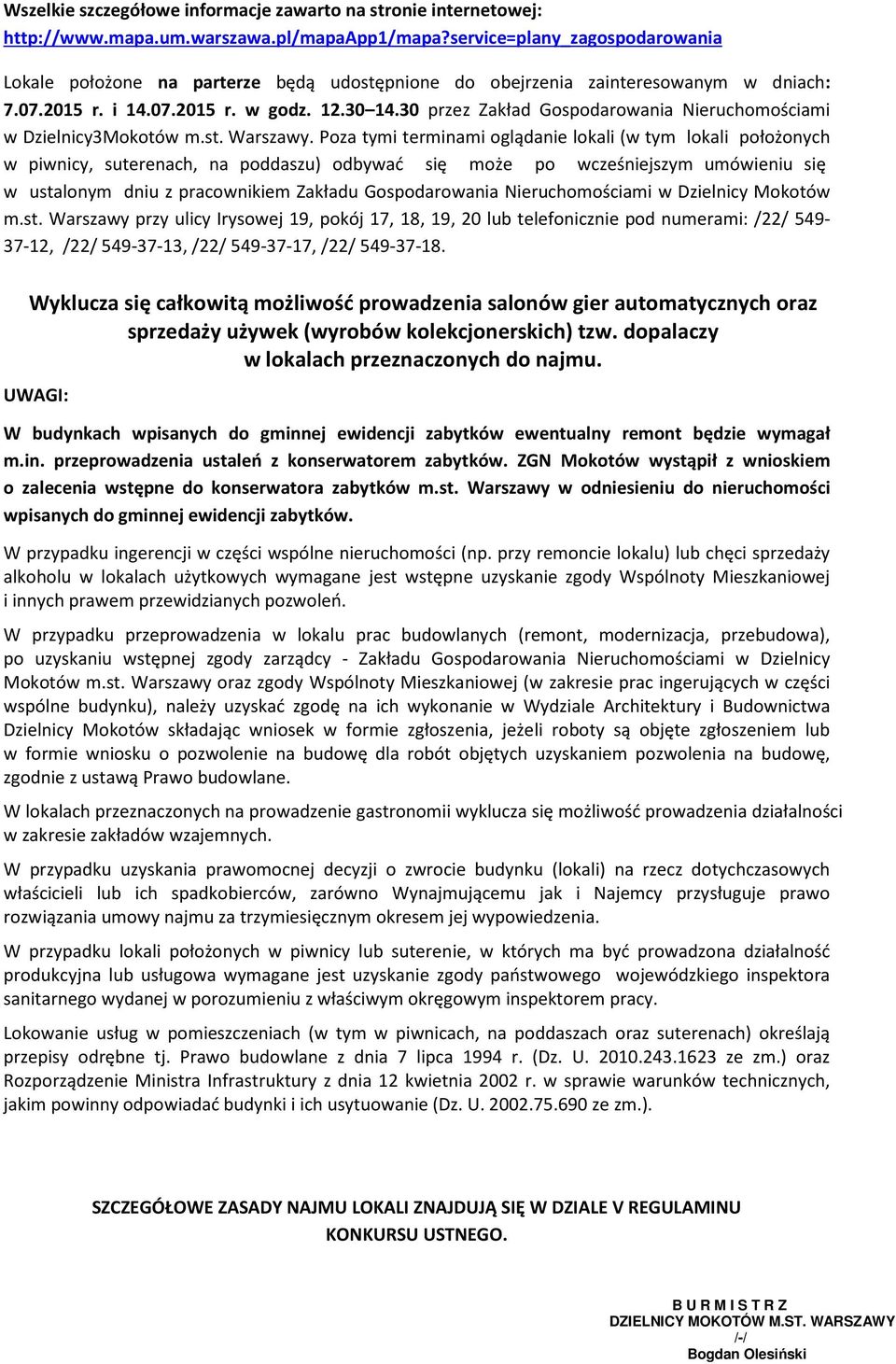 30 przez Zakład Gospodarowania Nieruchomościami w Dzielnicy3Mokotów m.st. Warszawy.