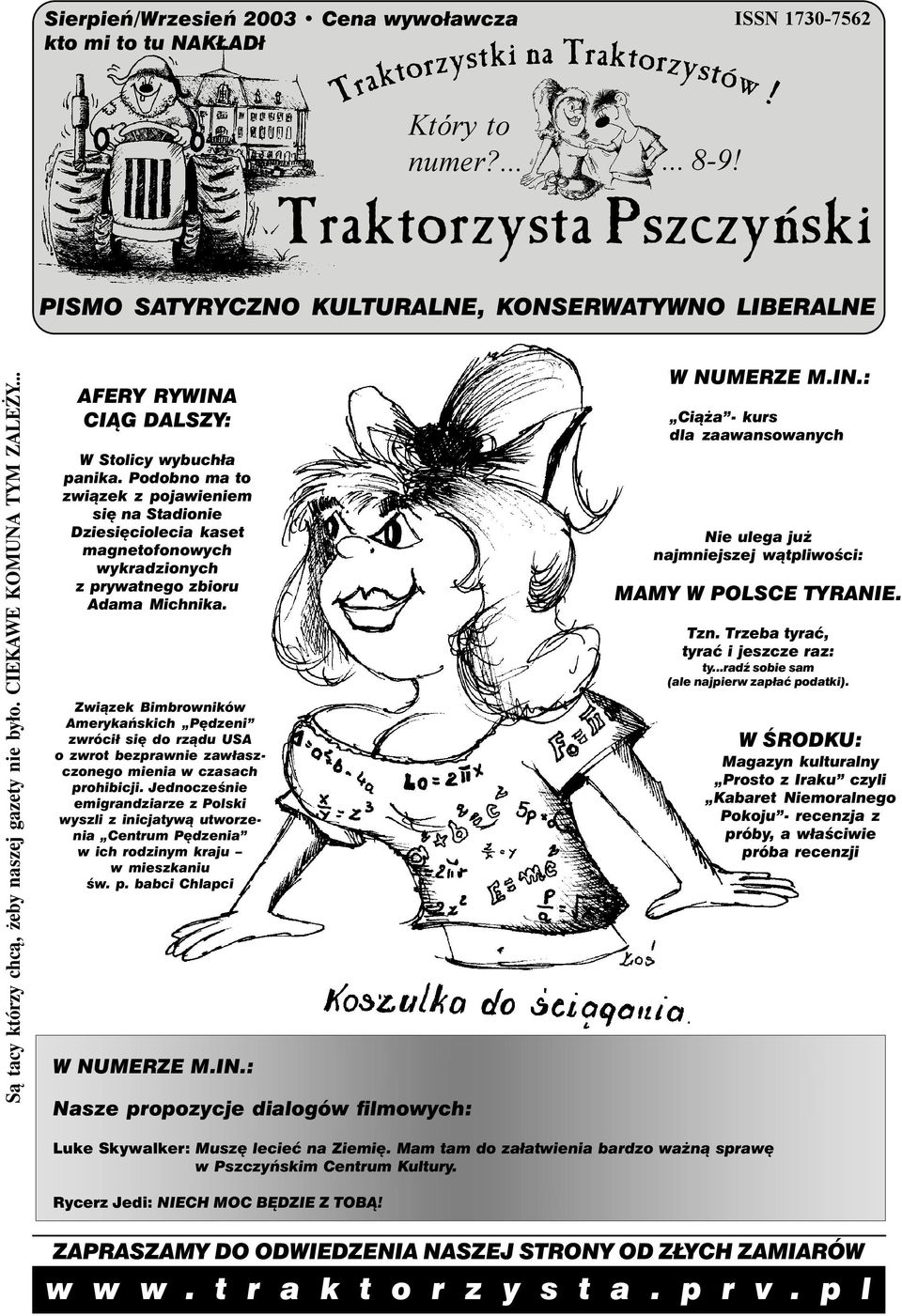 .. AFERY RYWINA CIĄG DALSZY: W Stolicy wybuchła panika. Podobno ma to związek z pojawieniem się na Stadionie Dziesięciolecia kaset magnetofonowych wykradzionych z prywatnego zbioru Adama Michnika.