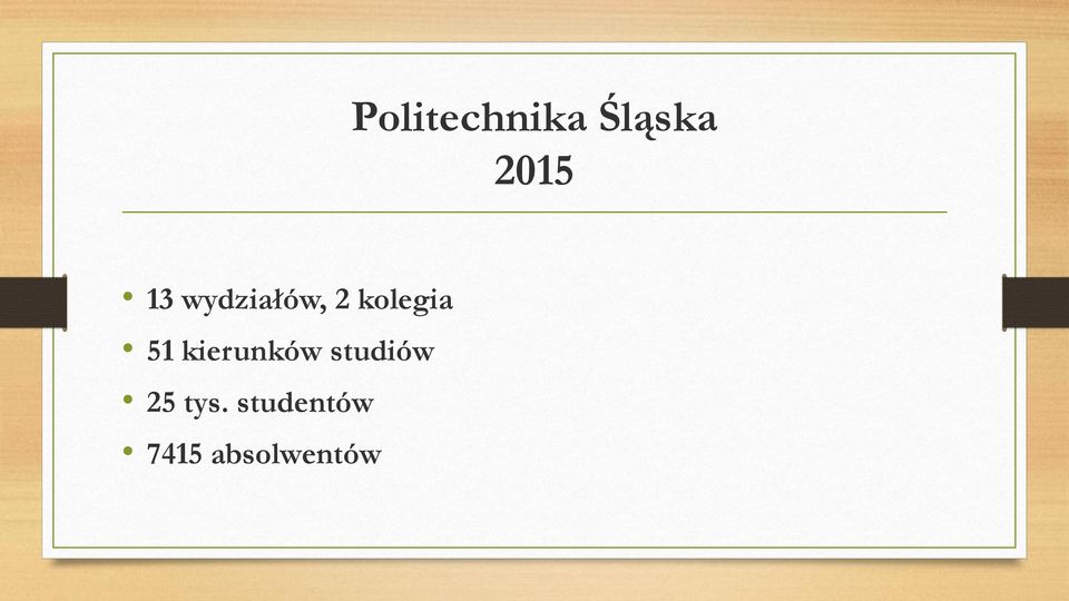 51 kierunków studiów 25