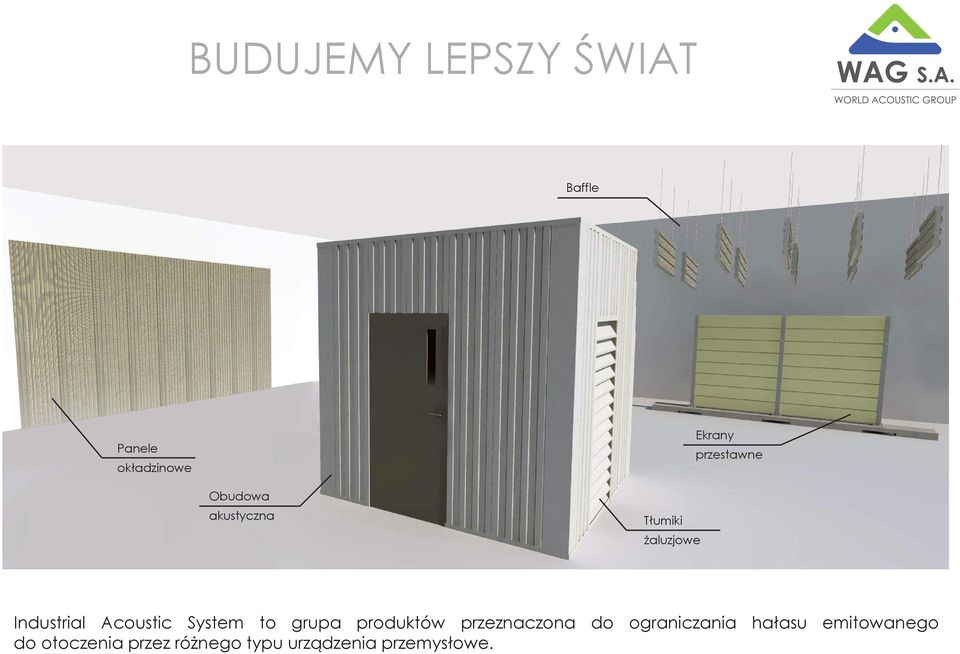 to grupa produktów przeznaczona do ograniczania hałasu