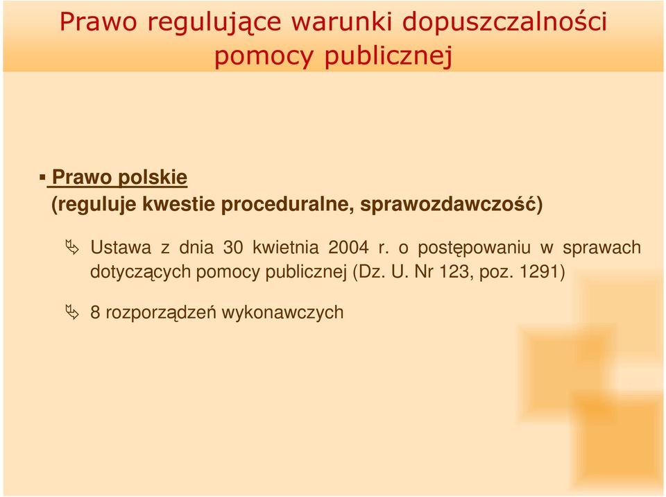 dnia 30 kwietnia 2004 r.