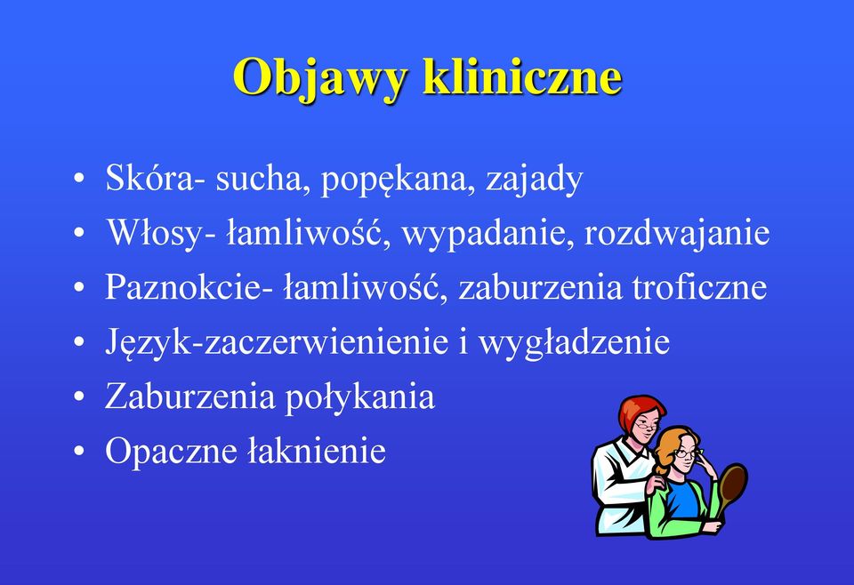 łamliwość, zaburzenia troficzne