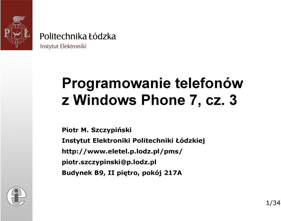 Szczypiński Instytut Elektroniki Politechniki