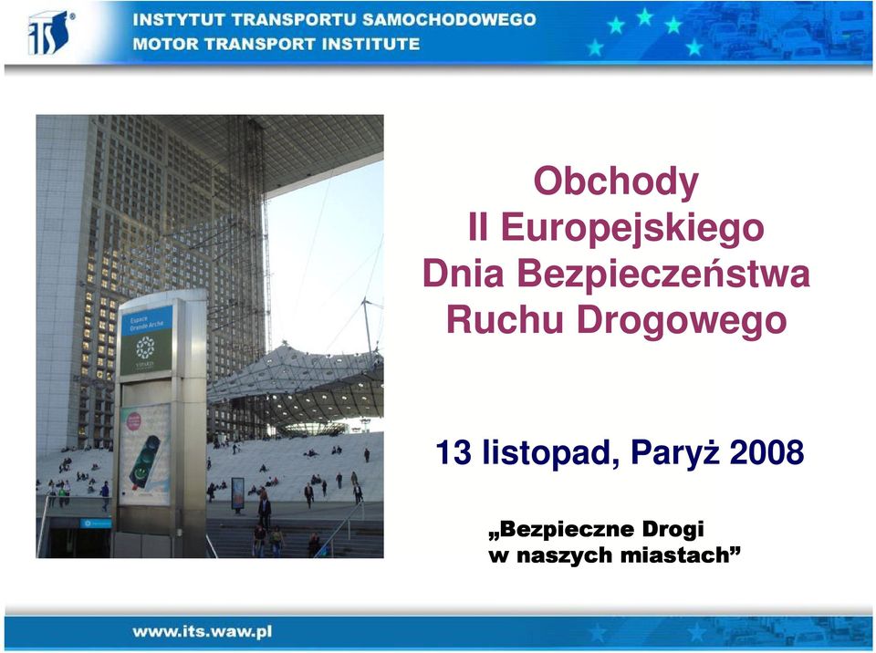 Drogowego 13 listopad, Paryż