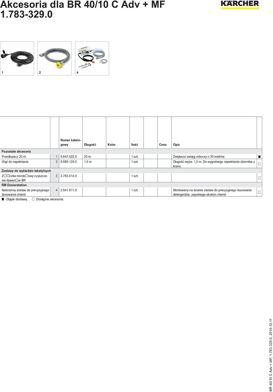 Zestawy do wykładzin tekstylnych Zczka montaowy czyszczenie dywanw BR 3 2.783-014.0 1 szt.