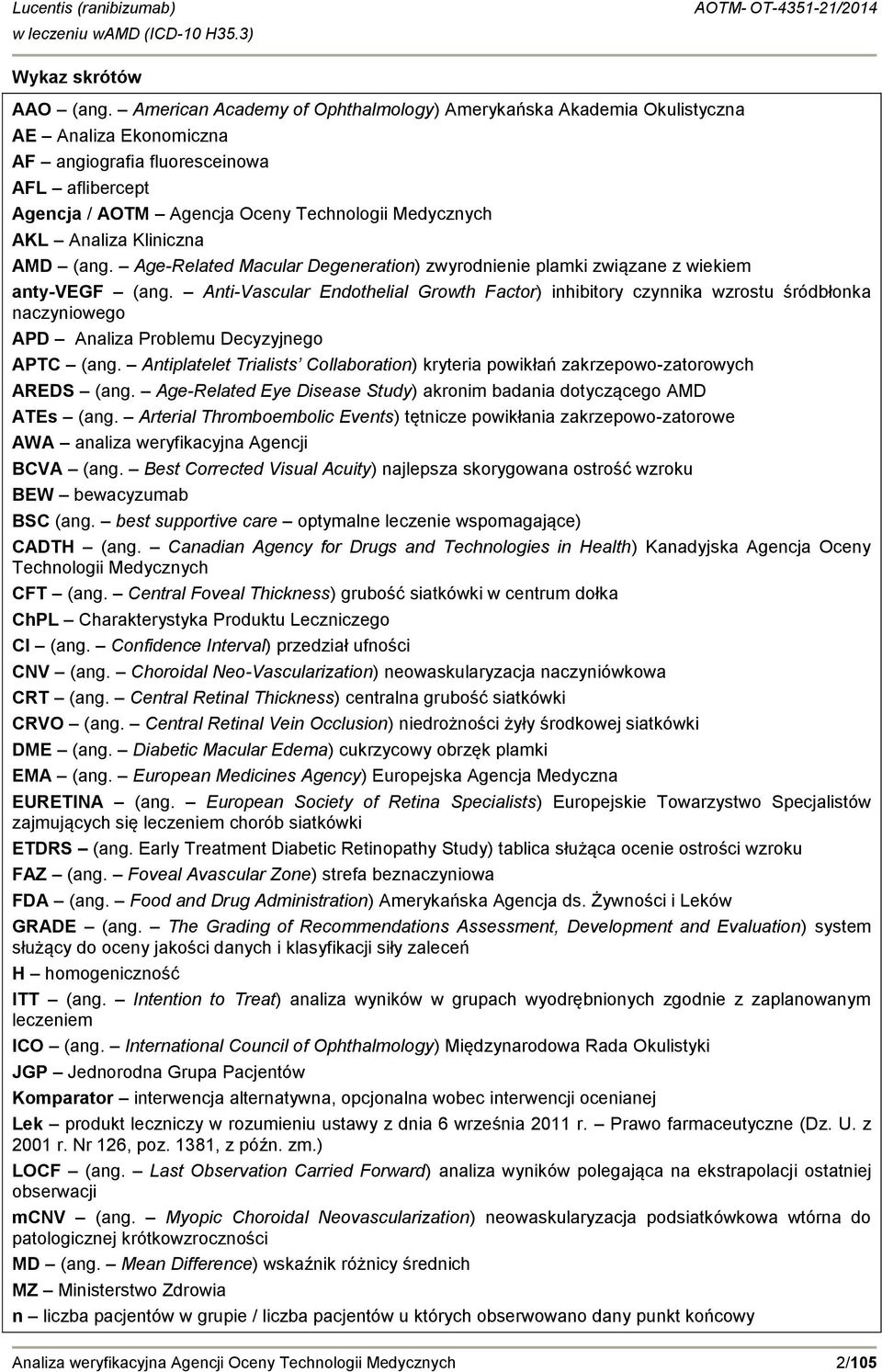 Analiza Kliniczna AMD (ang. Age-Related Macular Degeneration) zwyrodnienie plamki związane z wiekiem anty-vegf (ang.