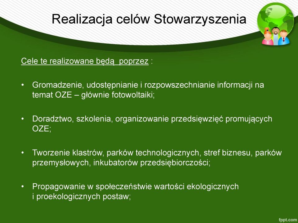 przedsięwzięć promujących OZE; Tworzenie klastrów, parków technologicznych, stref biznesu, parków