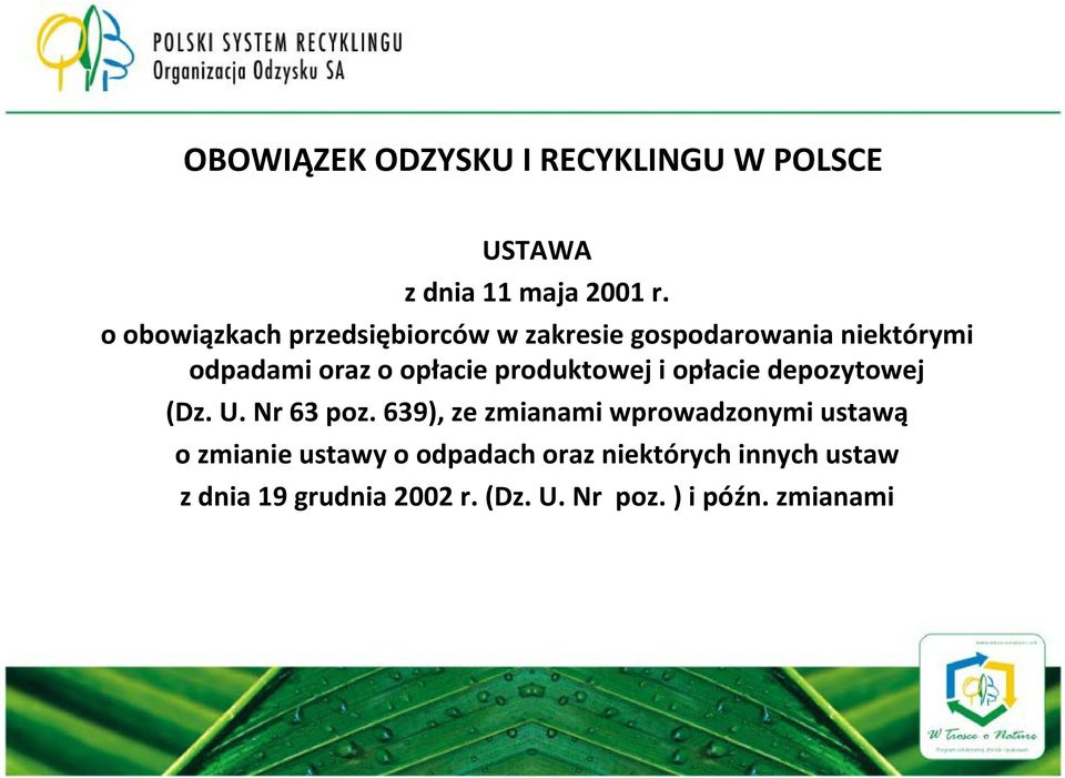 produktowej i opłacie depozytowej (Dz. U. Nr 63 poz.