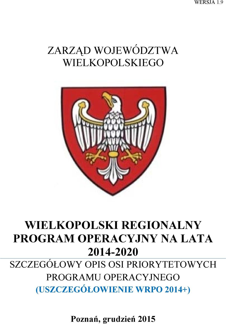 REGIONALNY PROGRAM OPERACYJNY NA LATA 2014-2020