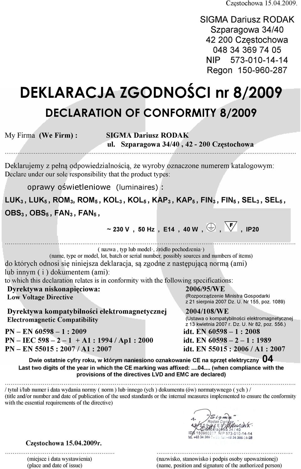 3, OBS 5, FAN 3, FAN 5, Dwie ostatnie cyfry roku, w którym naniesiono oznakowanie CE na