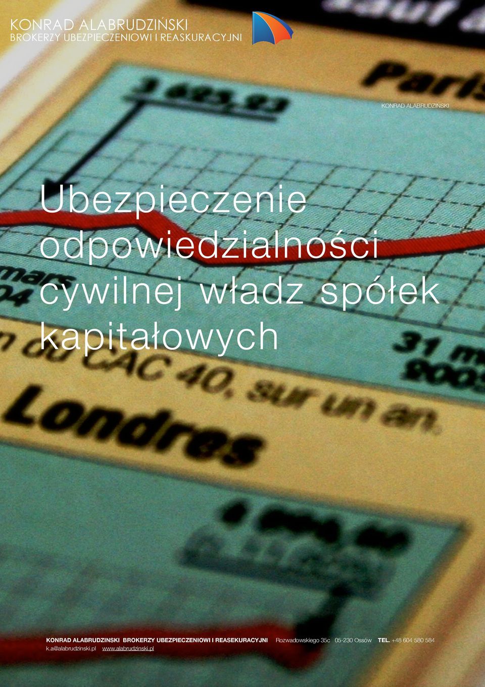 władz spółek kapitałowych KONRAD ALABRUDZINSKI k.a@alabrudzinski.