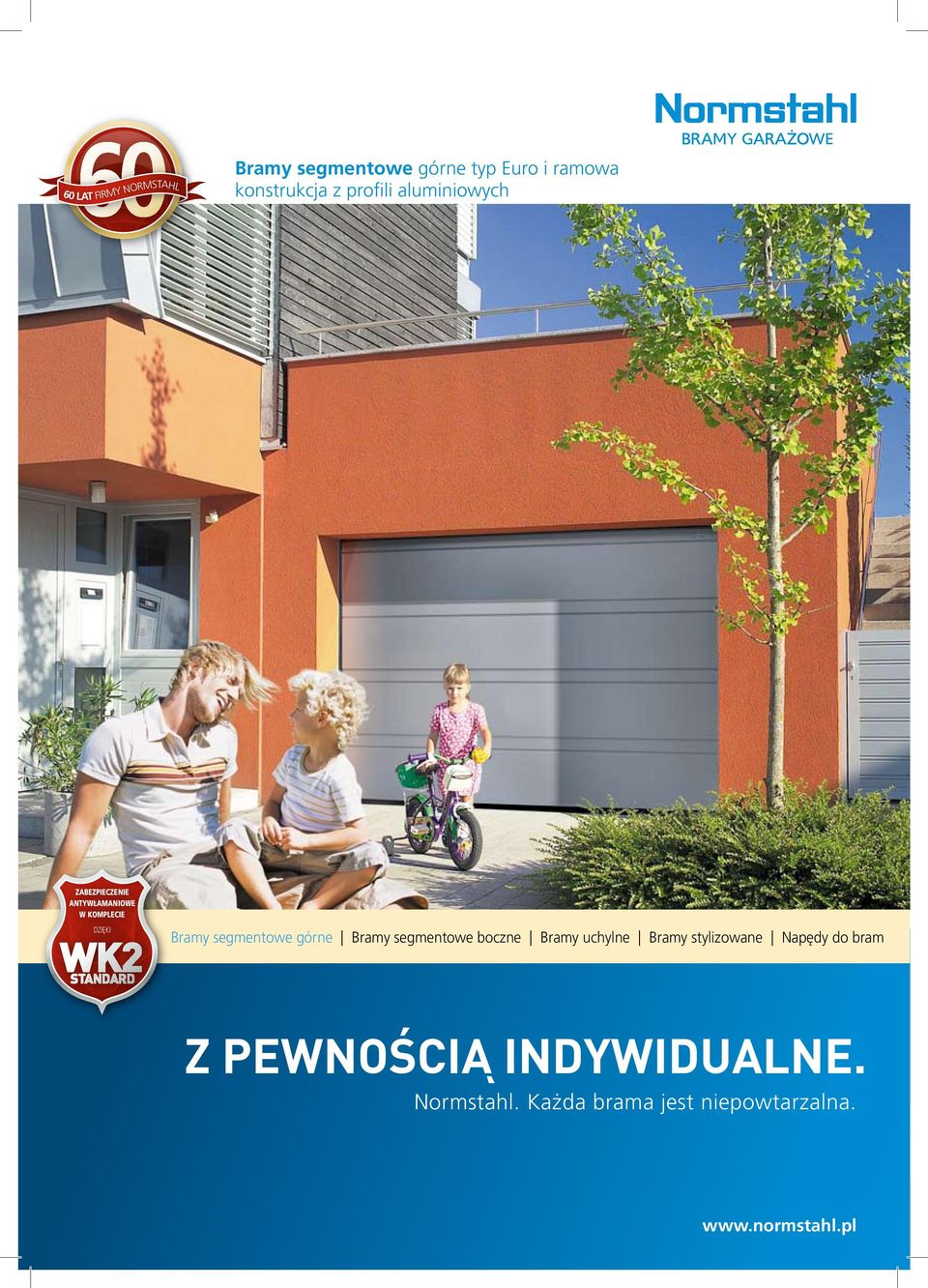 Bramy segmentowe górne Bramy segmentowe boczne Bramy uchylne Bramy stylizowane Napędy