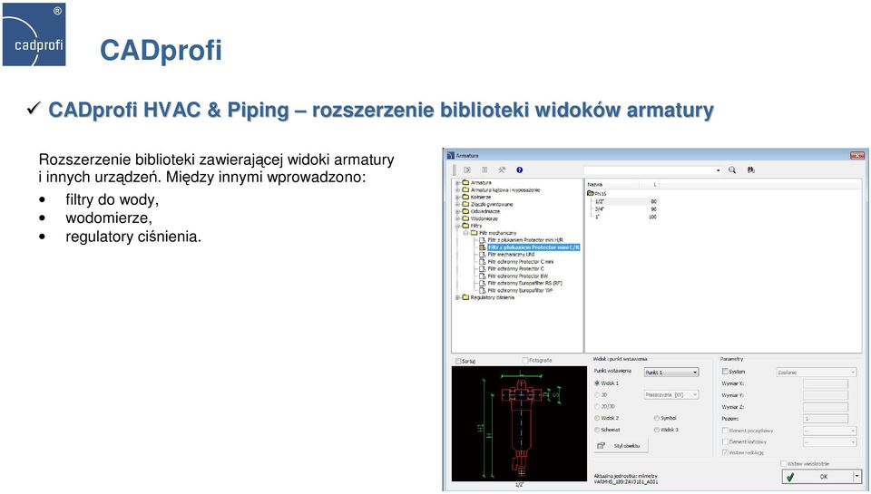 zawierającej widoki armatury i innych urządzeń.