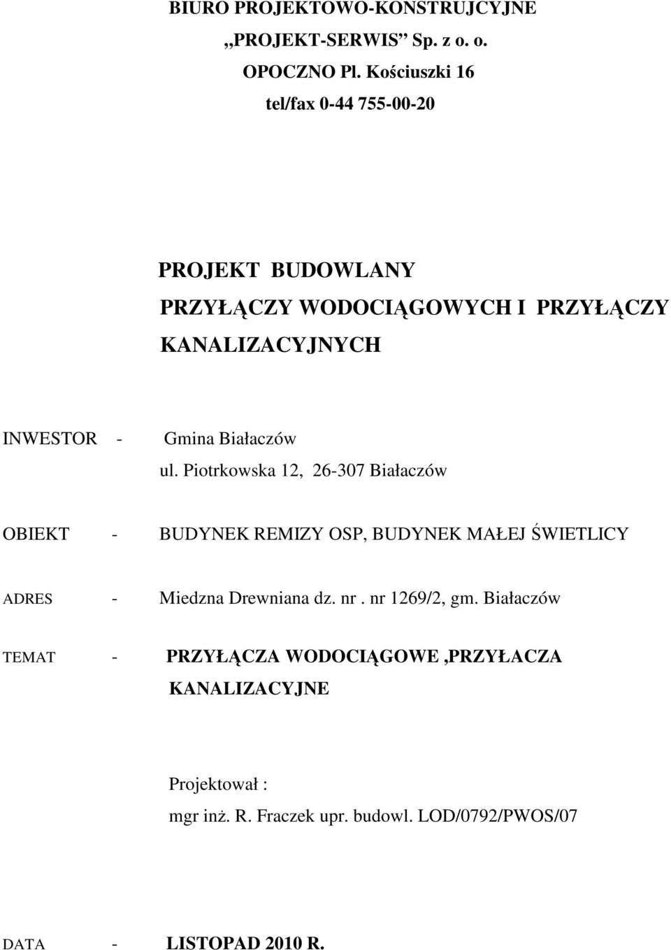 Białaczów ul.