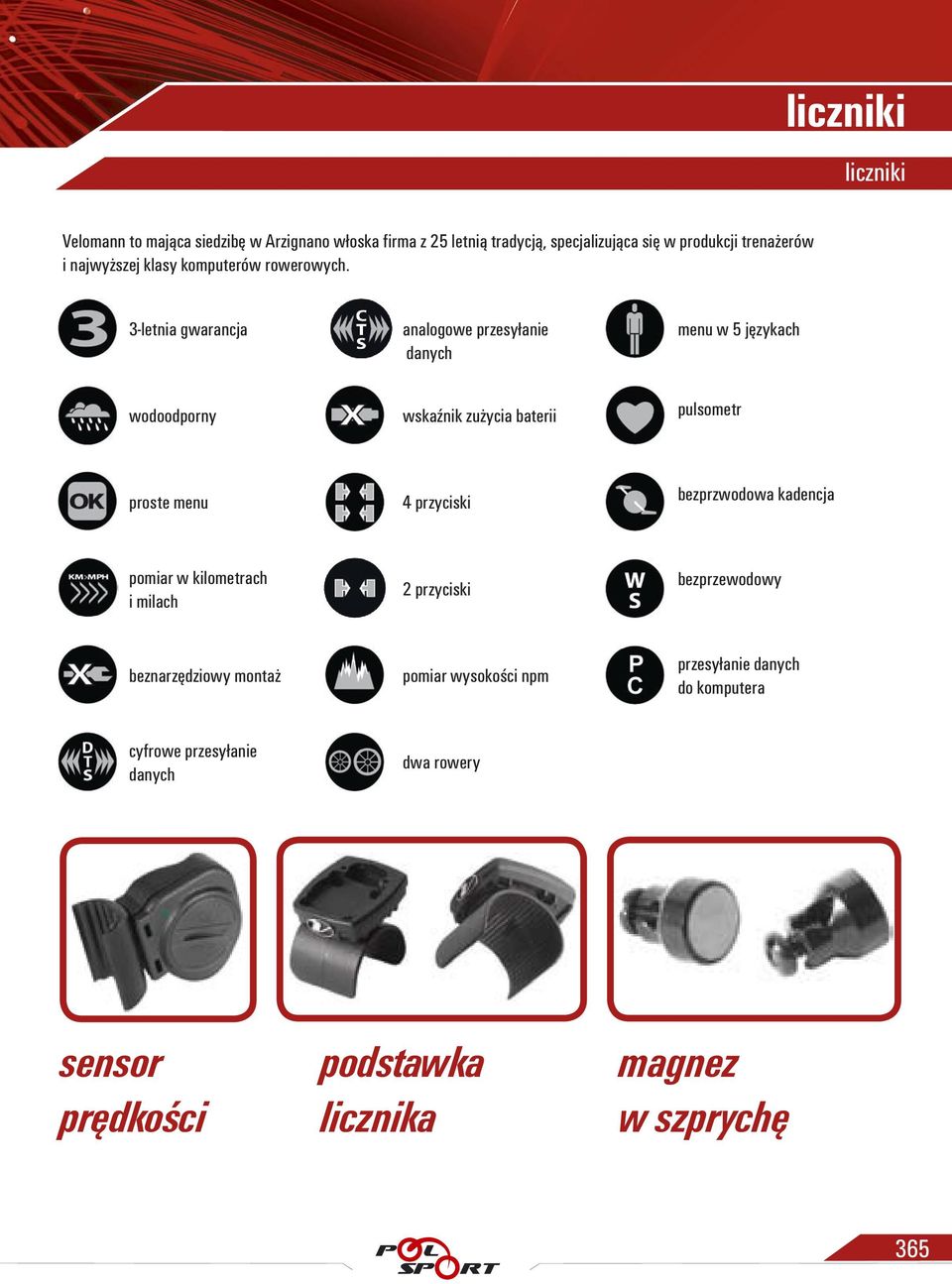 3-letnia gwarancja analogowe przesyłanie danych menu w 5 językach wodoodporny wskaźnik zużycia baterii pulsometr proste menu 4