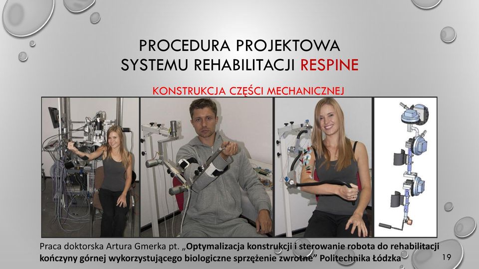 Optymalizacja konstrukcji i sterowanie robota do rehabilitacji