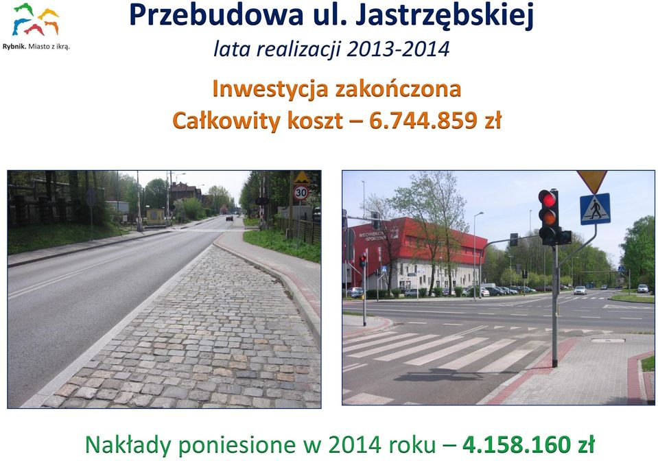 2013-2014 Inwestycja zakończona