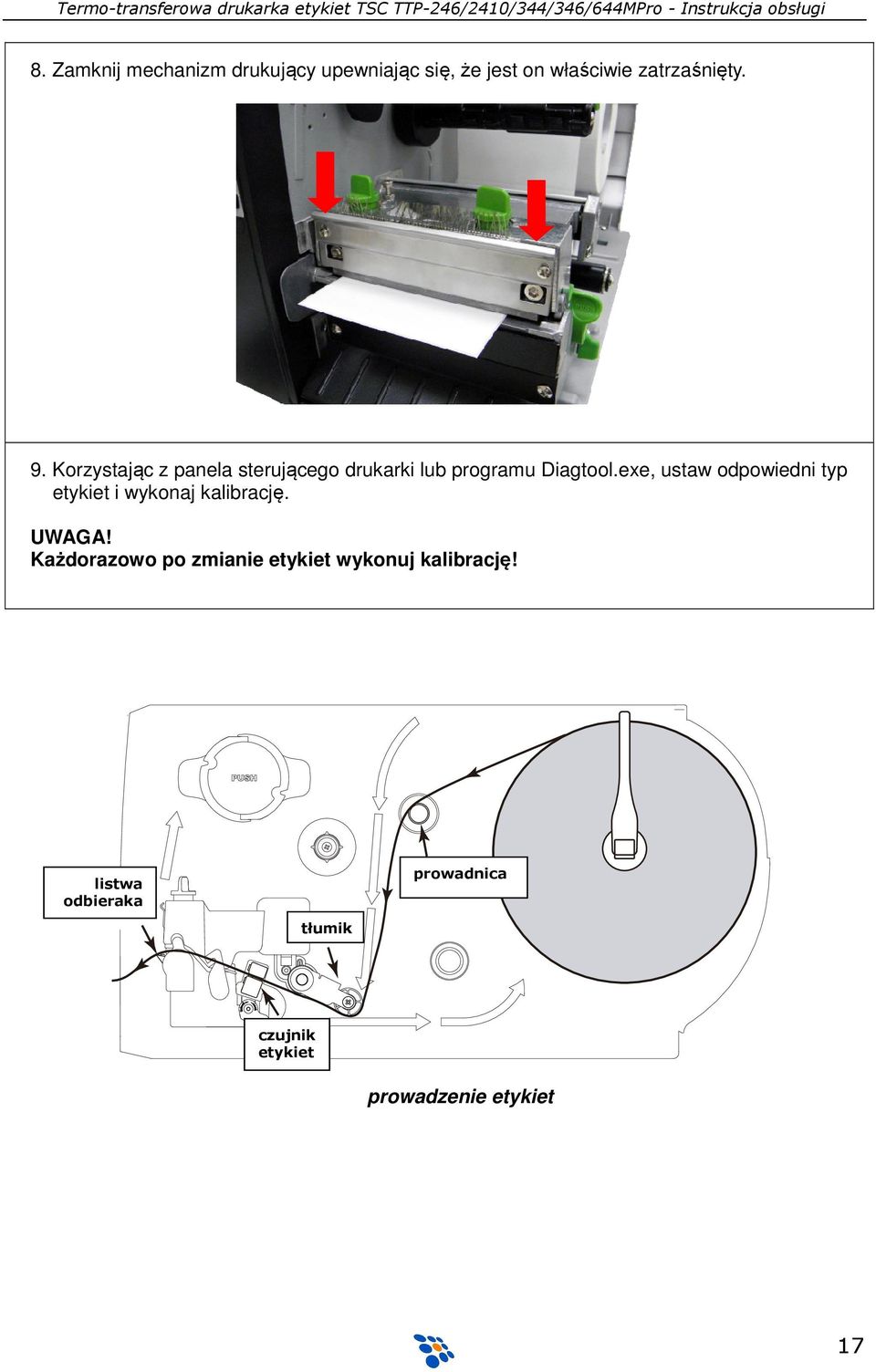 exe, ustaw odpowiedni typ etykiet i wykonaj kalibrację. UWAGA!