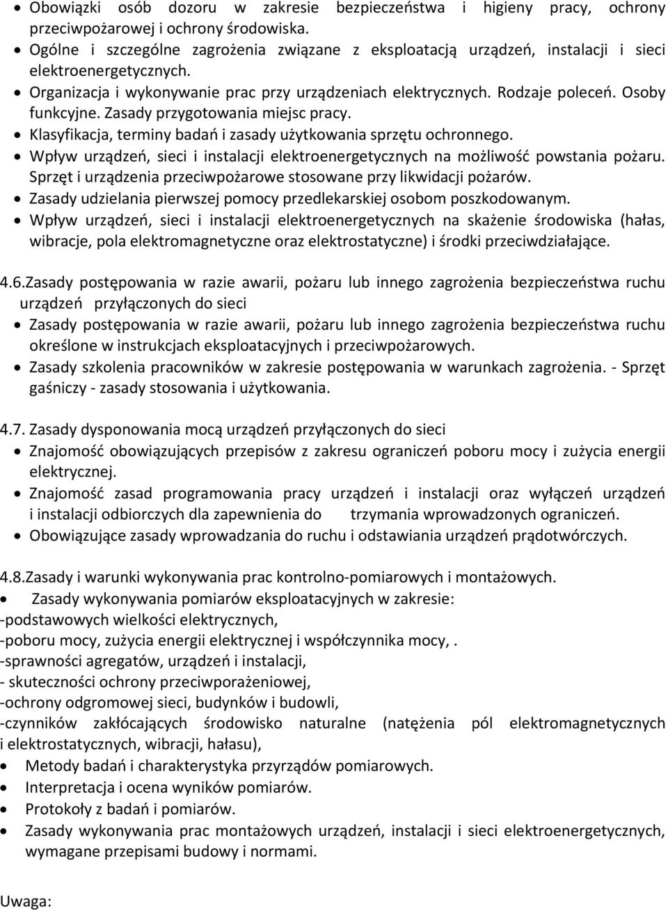 Osoby funkcyjne. Zasady przygotowania miejsc pracy. Klasyfikacja, terminy badań i zasady użytkowania sprzętu ochronnego.