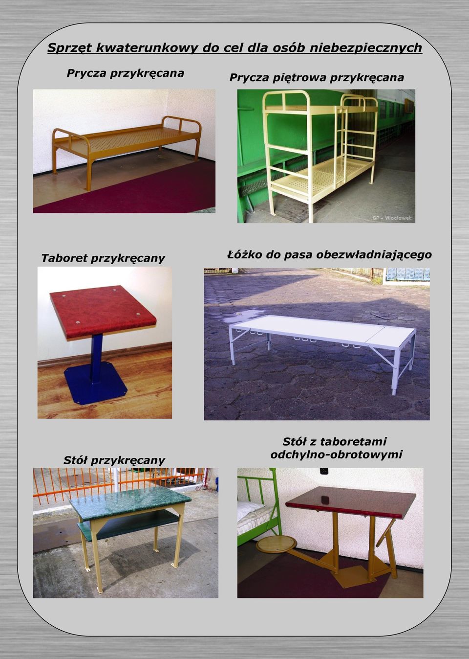 Taboret przykręcany Łóżko do pasa obezwładniającego