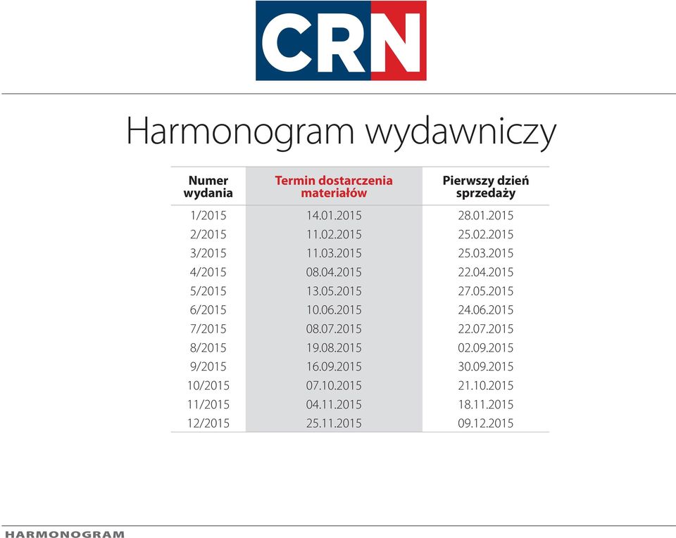 2015 27.05.2015 6/2015 10.06.2015 24.06.2015 7/2015 08.07.2015 22.07.2015 8/2015 19.08.2015 02.09.2015 9/2015 16.