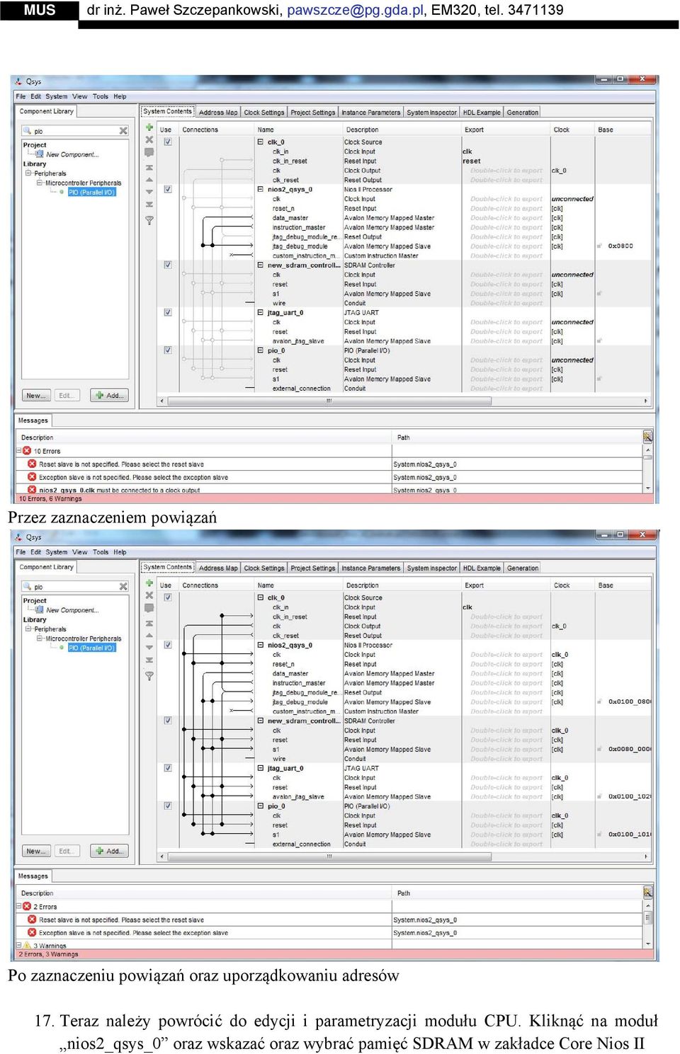 Teraz należy powrócić do edycji i parametryzacji modułu