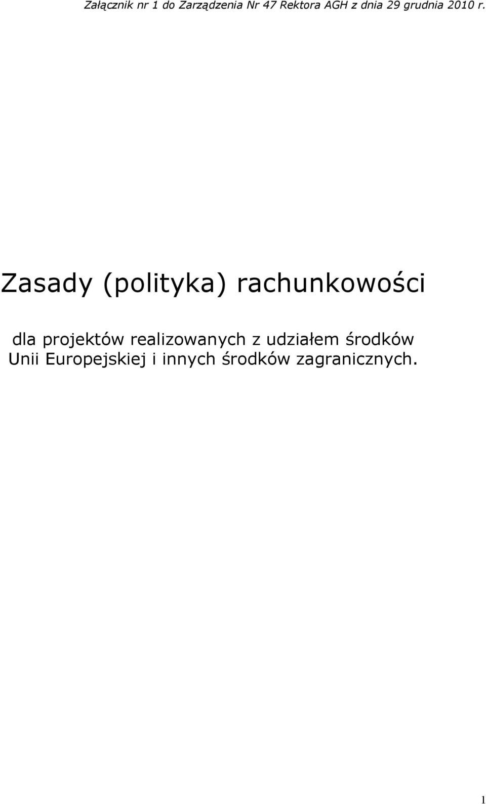 Zasady (polityka) rachunkowości dla projektów