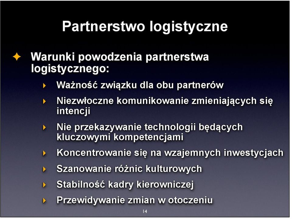 będących kluczowymi kompetencjami Koncentrowanie się na wzajemnych inwestycjach