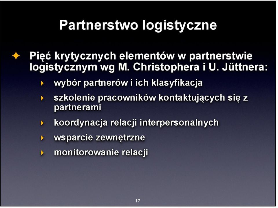 Jűttnera: wybór partnerów i ich klasyfikacja szkolenie