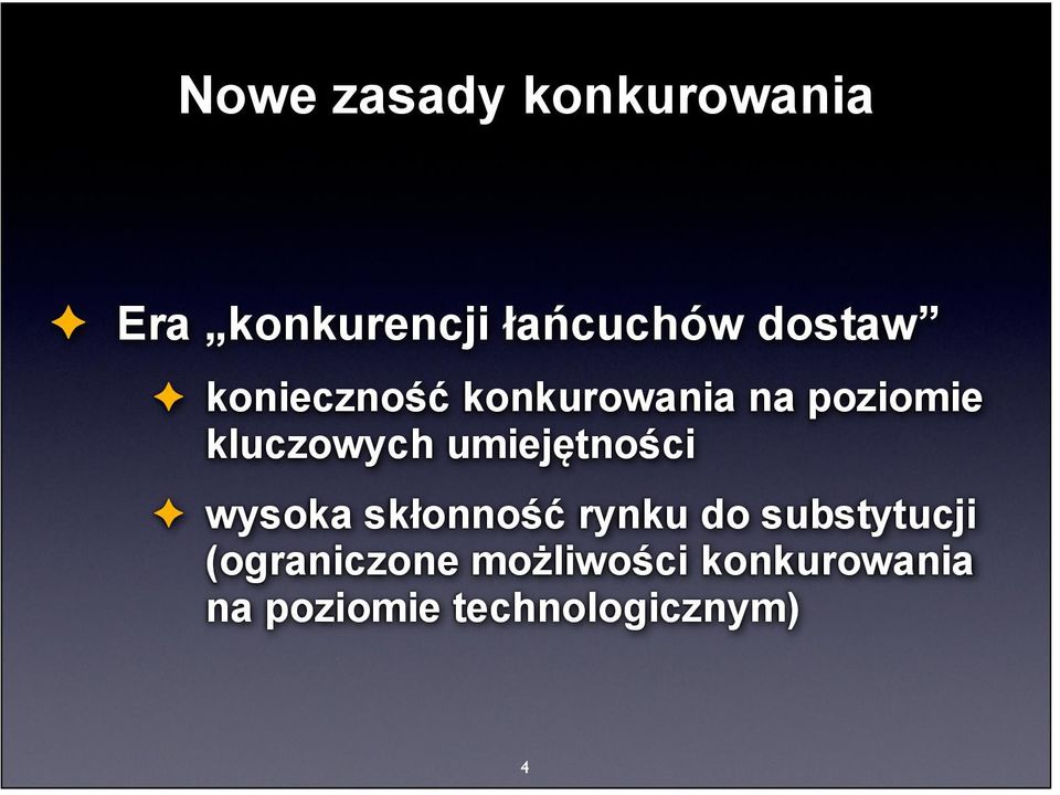 umiejętności wysoka skłonność rynku do substytucji