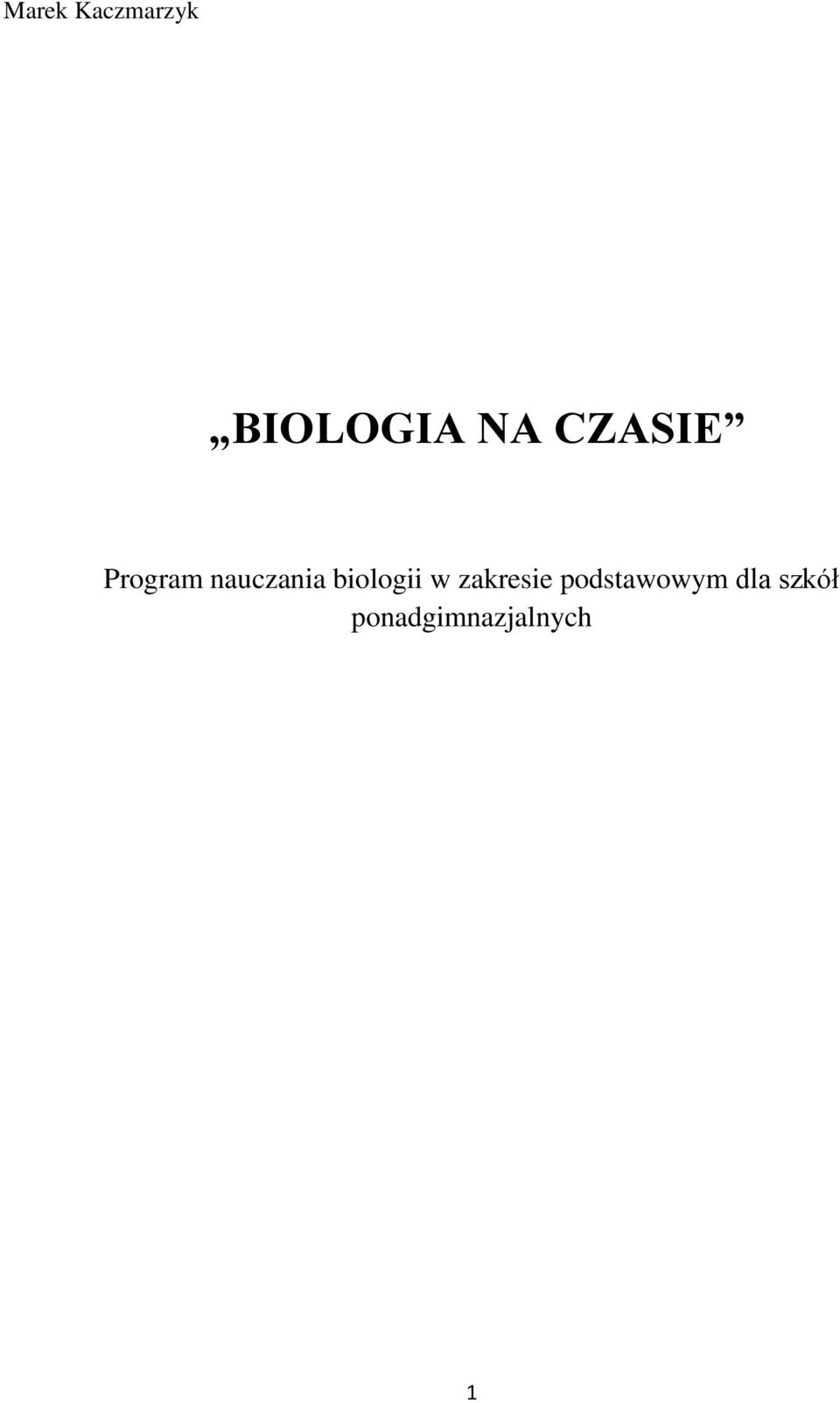 biologii w zakresie