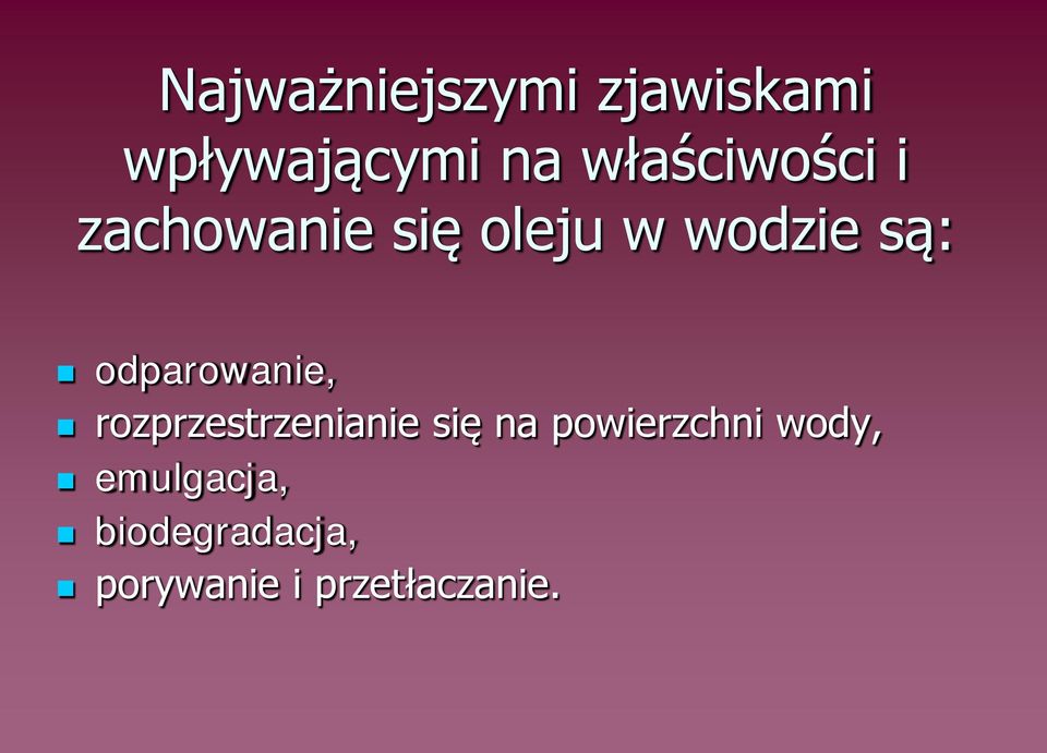 odparowanie, rozprzestrzenianie się na