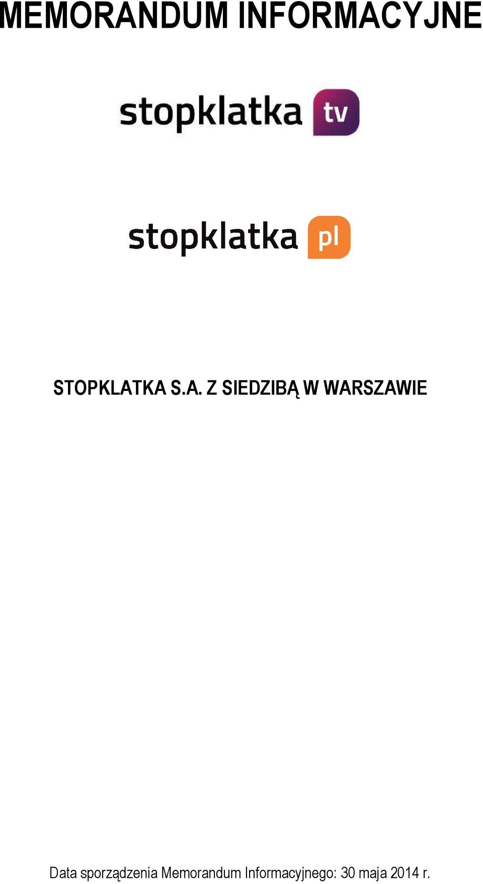 KA S.A. Z SIEDZIBĄ W WARSZAWIE