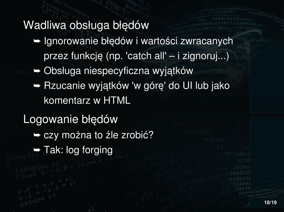 ..) Obsługa niespecyficzna wyjątków Rzucanie wyjątków 'w górę' do