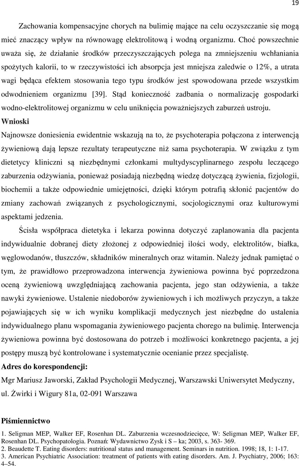 będąca efektem stosowania tego typu środków jest spowodowana przede wszystkim odwodnieniem organizmu [39].