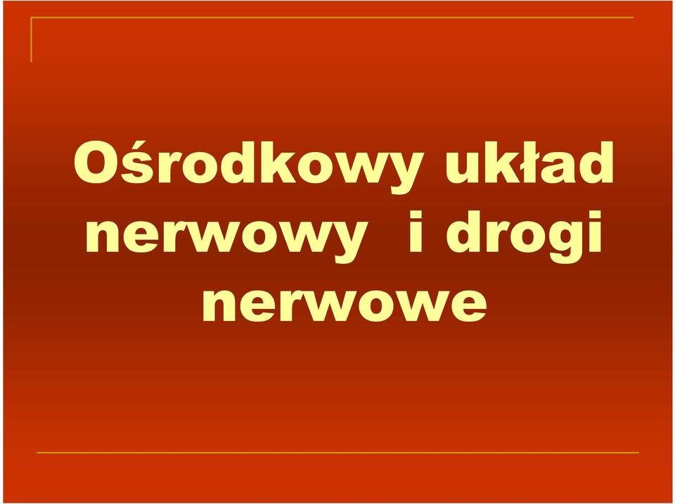 nerwowy i