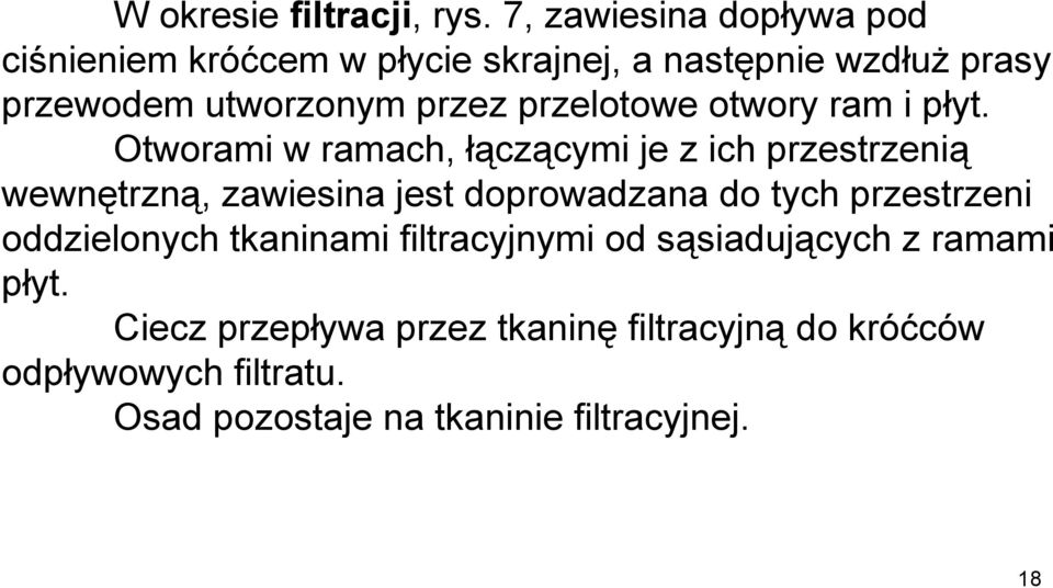 przelotowe otwory ram i płyt.