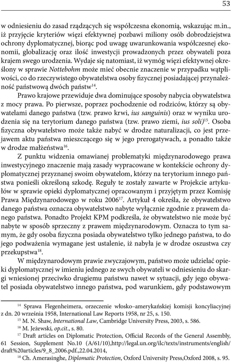 prowadzonych przez obywateli poza krajem swego urodzenia.