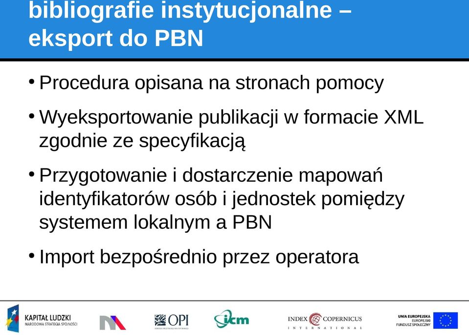 specyfikacją Przygotowanie i dostarczenie mapowań identyfikatorów osób