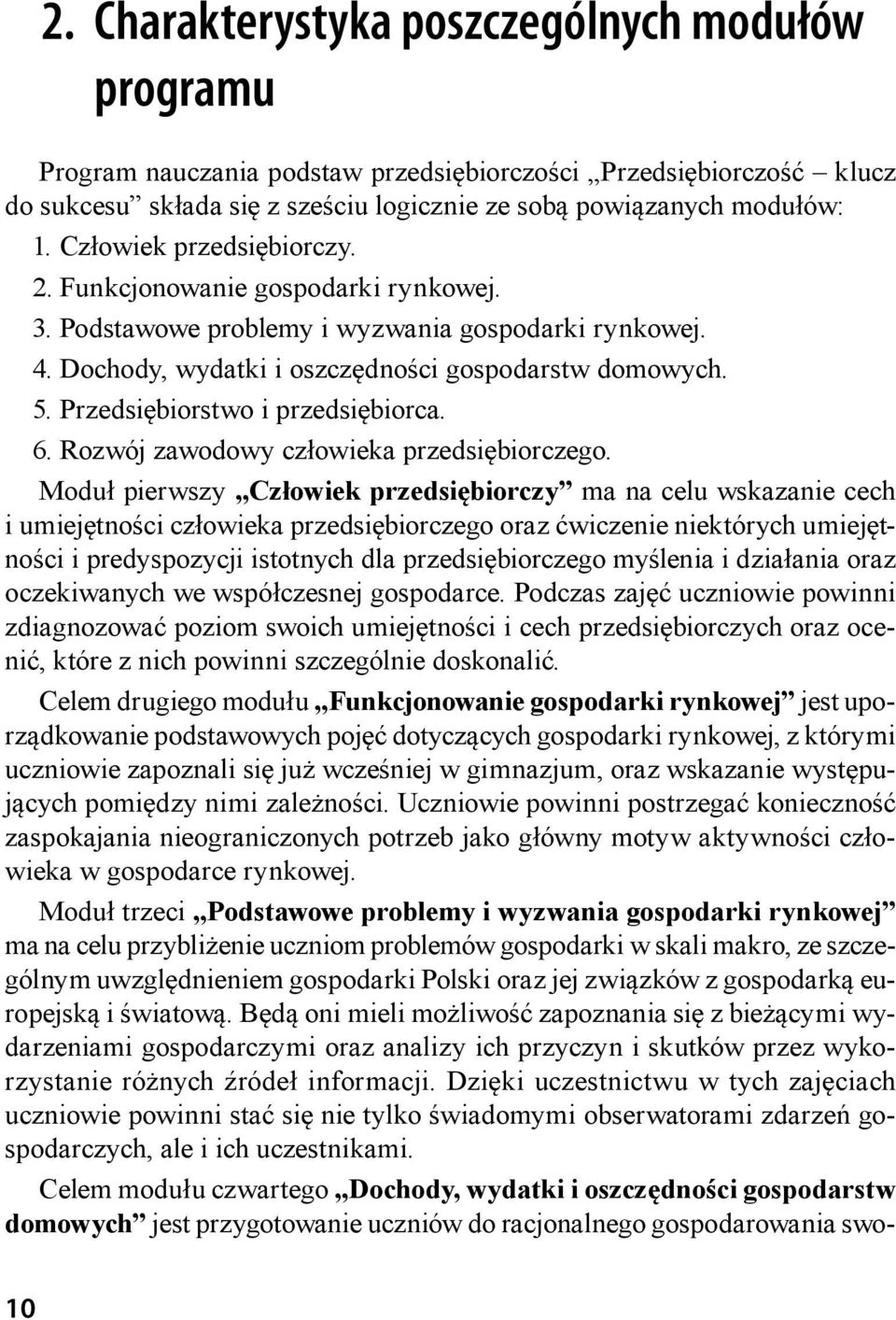 Przedsiębiorstwo i przedsiębiorca. 6. Rozwój zawodowy człowieka przedsiębiorczego.