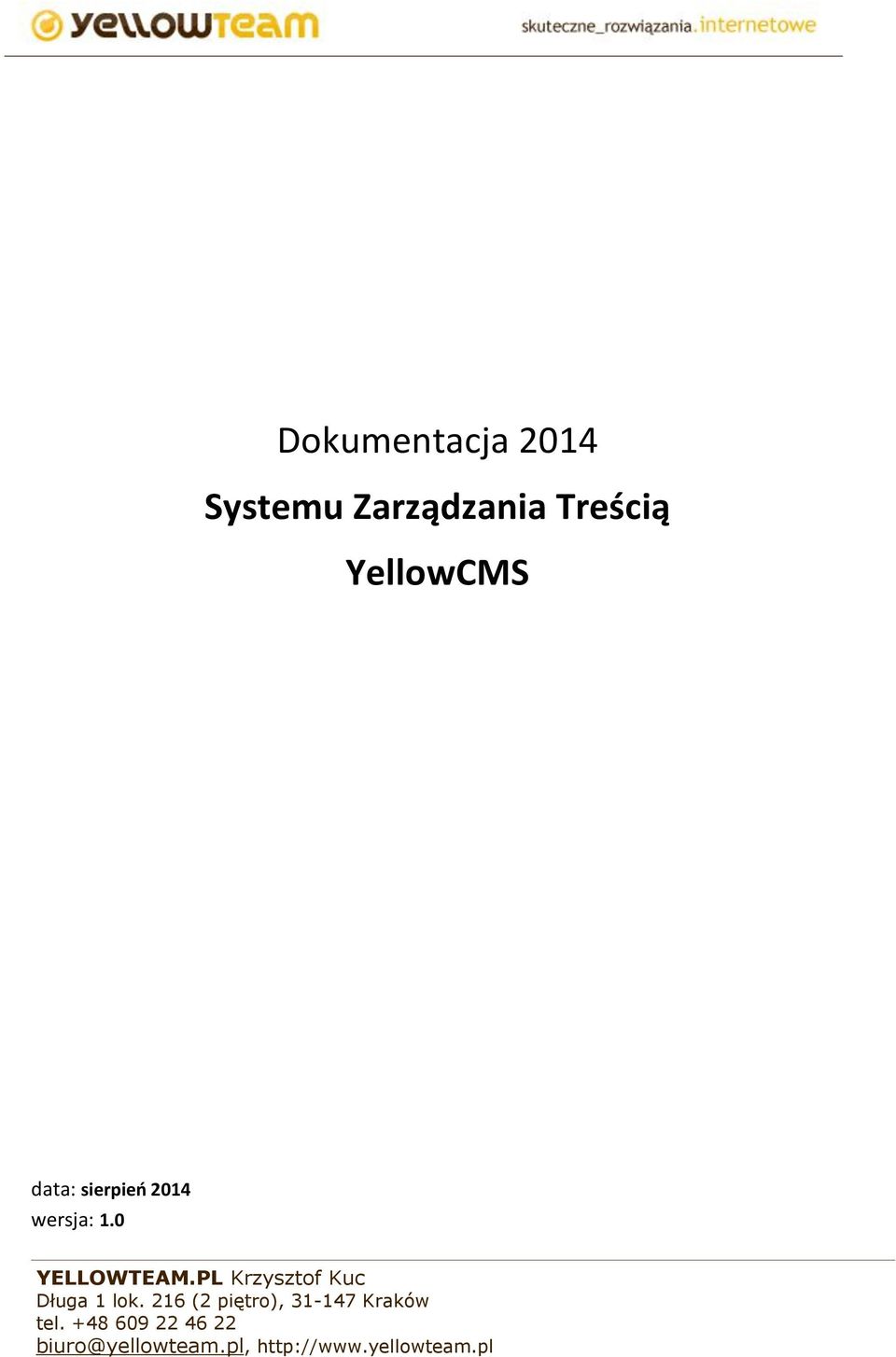 0 YELLOWTEAM.PL Krzysztf Kuc Długa 1 lk.