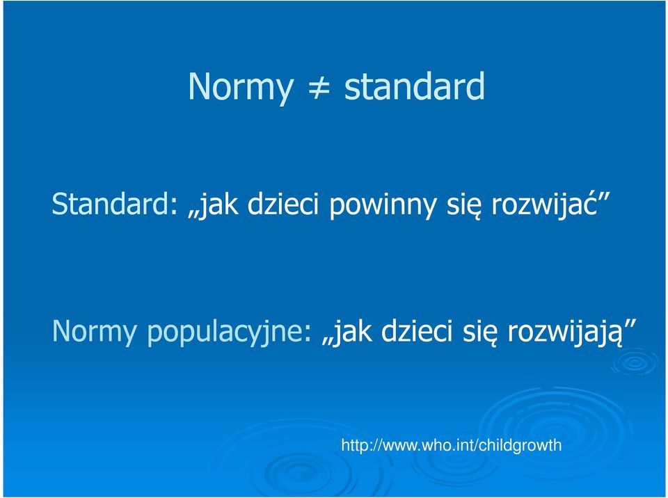 Normy populacyjne: jak dzieci