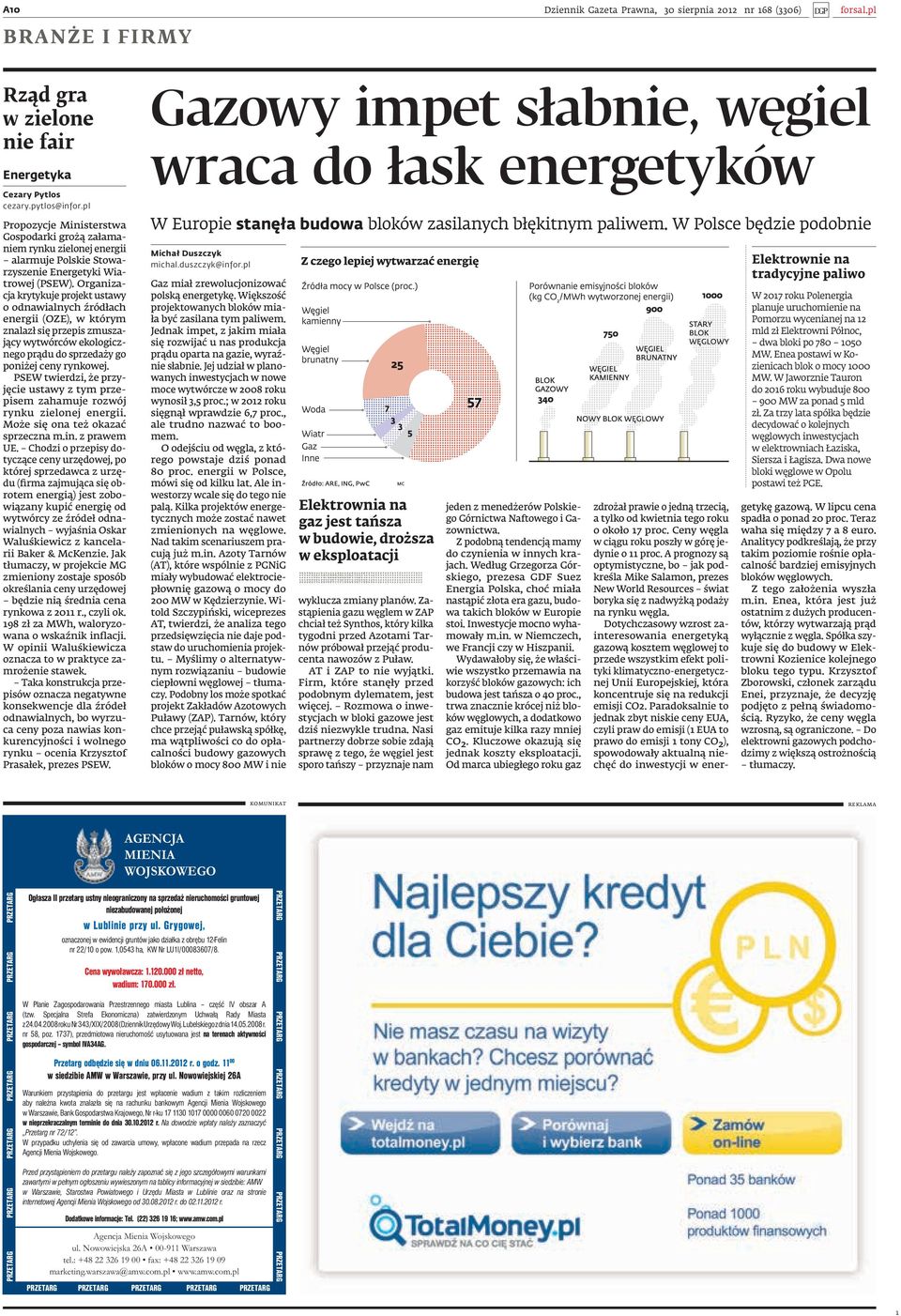 Organizacja krytykuje projekt ustawy o odnawialnych źródłach energii (OZE), w którym znalazł się przepis zmuszający wytwórców ekologicznego prądu do sprzedaży go poniżej ceny rynkowej.