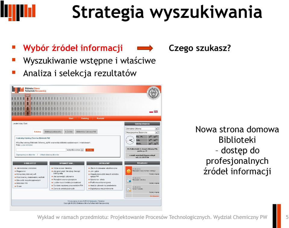 selekcja rezultatów Czego szukasz?